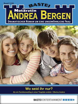 cover image of Notärztin Andrea Bergen--Folge 1256
